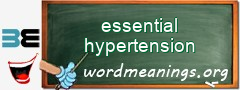 WordMeaning blackboard for essential hypertension